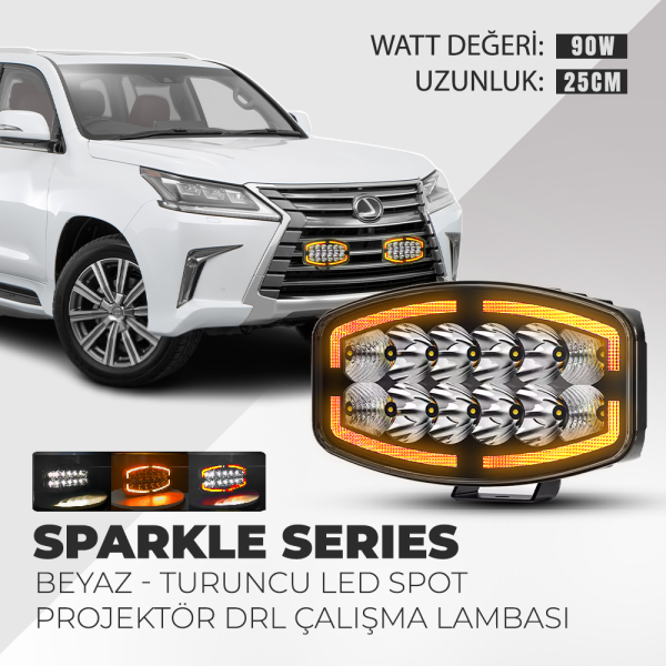 Sparkle 10'' Beyaz Turuncu Led Spot Projektör + DRL Çalışma Lambası Tır Kamyon Araç Kaput Tampon Tavan Çatı Işıkları